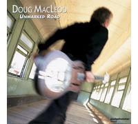 Doug MacLeod Unmarked Road (CD)