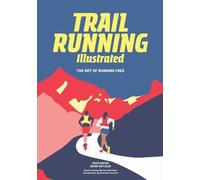 Doug Mayer Brian Metzler Trail Running Illustrated (Tascabile)