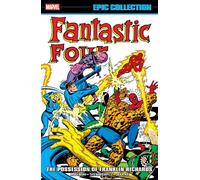 Doug Moench Fantastic Four Epic Collection: The Possession of Frankl (Tascabile)