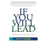 Doug Moran If You Will Lead (Tascabile)