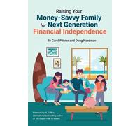 Doug Nordman Ca Raising Your Money-Savvy Family For Next Generation (Tascabile)
