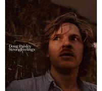 Doug Paisley - Strong Feelings