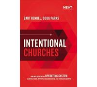 Doug Parks Bart Rendel Intentional Churches (Tascabile)