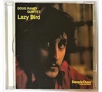 Doug Rainey - Lazy Bird +1
