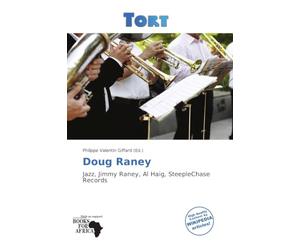 Doug Raney: Jazz, Jimmy Raney, Al Haig, SteepleChase Records