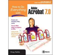 Doug Sahlin How to Do Everything with Adobe Acrobat 7.0 (Tascabile)