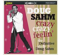 Doug Sahm Crazy, Crazy Feelin' - The Definitive Early Doug Sahm (CD)