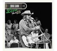 Doug Sahm - Live From Austin Tx