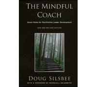 Doug Silsbee The Mindful Coach (Copertina rigida)