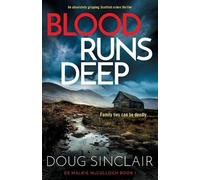 Doug Sinclair Blood Runs Deep (Tascabile) DS Malkie McCulloch