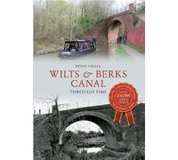 Doug Small Wilts & Berks Canal Through Time (Tascabile) Through Time