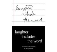 Doug Snelson Laughter Includes the Word (Tascabile)