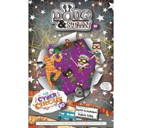 Doug & Stan - The Cyber Circus