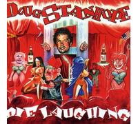 Doug Stanhope - Die Laughing