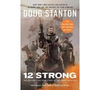 Doug Stanton 12 Strong Film Tie-in (Tascabile)