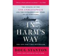 Doug Stanton In Harm's Way (Tascabile)