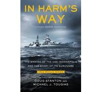Doug Stanton Michael J Tou In Harm's Way (Young Readers Edit (Copertina rigida)