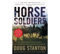 Doug Stanton Stanton Doug Horse Soldiers (Tascabile)