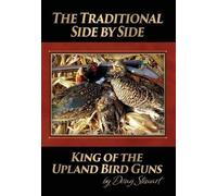 Doug Stewart The Traditional Side by Side (Copertina rigida)