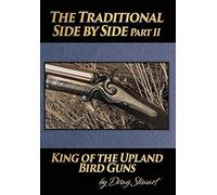 Doug Stewart The Traditional Side by Side (Copertina rigida)