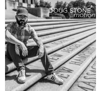 DOUG STONE - MOTION - CD - K72z