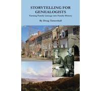 Doug Tattershall Storytelling for Genealogists (Tascabile)