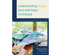 Doug Tewksbury Understanding Occupy from Wall Street to Portland (Tascabile)