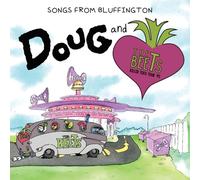 Doug & The Beets - Songs From Bluffington (Limited Edition) (LP)