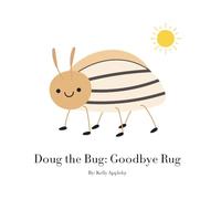 Doug the Bug: Goodbye Rug