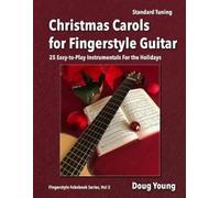 Doug Young Christmas Carols for Fingerstyle Guitar (Tascabile)