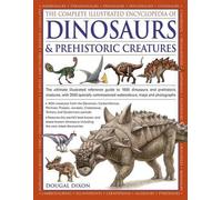 Dougal Dixon Complete Illustrated Encyclopedia of Dinosaurs & Prehis (Tascabile)