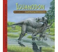 Dougal Dixon Iguanodon and Other Leaf-Eating Dinosaurs (Copertina rigida)
