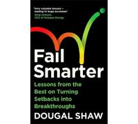 Dougal Shaw Fail Smarter (Tascabile)