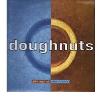 DOUGHNUTS - AGE OF THE CIRCLE