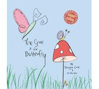 Dougie Coop The Snail and the Butterfly (Copertina rigida)