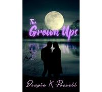 Dougie K Powell The Grown Ups (Tascabile)