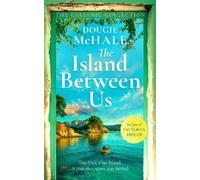 Dougie McHale The Island Between Us (Tascabile) Hellenic Collection