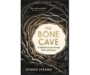 Dougie Strang The Bone Cave (Tascabile)
