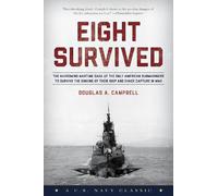 Douglas A. Campbell Eight Survived (Tascabile)