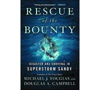 Douglas A. Campbell Michael J. Tougias Rescue of the Bounty (Tascabile)