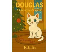Douglas: A Christmas Surprise: 6