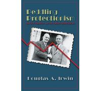 Douglas A. Irwin Peddling Protectionism (Tascabile)