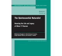 Douglas A. Kelt The Quintessential Naturalist (Tascabile)