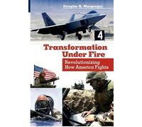 Douglas A. Macgregor Transformation Under Fire (Tascabile)