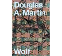 Douglas A. Martin Wolf (Tascabile)