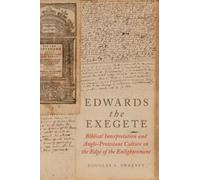 Douglas A. Sweeney Edwards the Exegete (Tascabile)