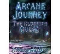 Douglas Adair Arcane Journey - The Eldritch Quest (Tascabile) Arcane Journey