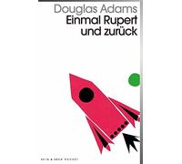 Douglas Adams Einmal Rupert und zurück: Band 5 der fünfbändigen »Int (Tascabile)