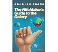 Douglas Adams Hitchhiker's Guide to the Galaxy 25th Anniversa (Copertina rigida)