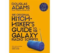 Douglas Adams The Original Hitchhiker's Guide to the Galaxy Radio Sc (Tascabile)